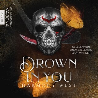 Drown in You als Hörbuch