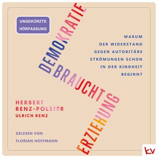 Demokratie braucht Erziehung als Hörbuch