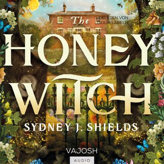 The Honey Witch als Hörbuch