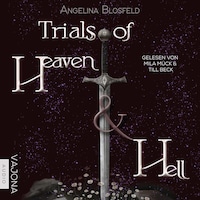 Trials of Heaven and Hell