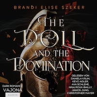 The Doll and The Domination