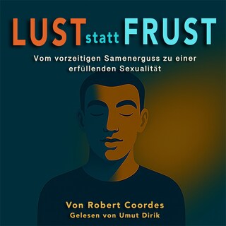 Lust statt Frust als Hörbuch