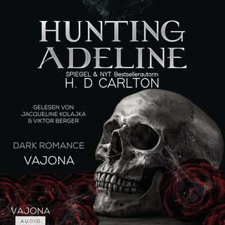 Hunting Adeline als Hörbuch