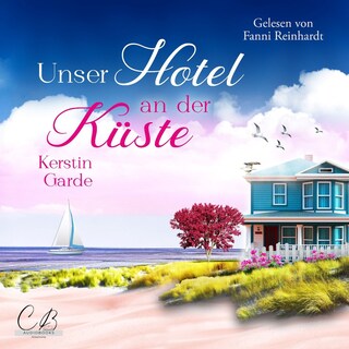 Unser Hotel an der Küste als Hörbuch