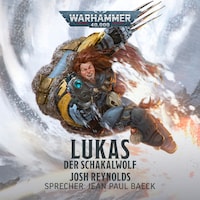 Warhammer 40.000: Lukas der Schakalwolf