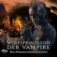 Wolfsprinzessin der Vampire