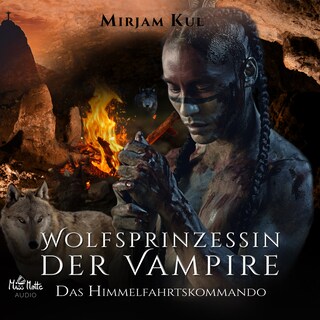 Wolfsprinzessin der Vampire als Hörbuch