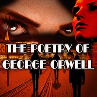 The Poetry of George Orwell