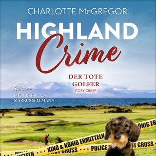 Highland Crime – Der tote Golfer als Hörbuch