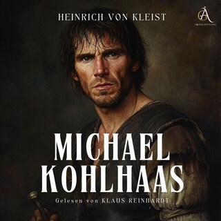 Michael Kohlhaas - Hörbuch als Hörbuch
