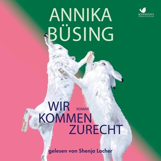 WIR KOMMEN ZURECHT als Hörbuch