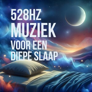 528 Hz Muziek voor een Diepe Slaap - luisterboek