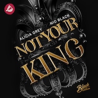 Not your King