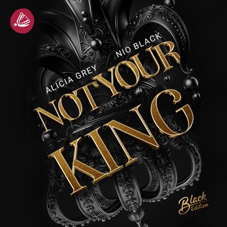 Not your King als Hörbuch