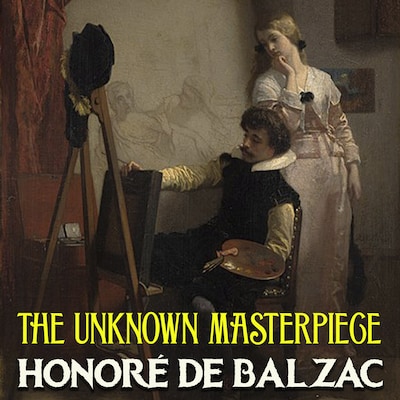 The Unknown Masterpiece