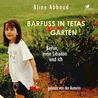 Barfuss in Tetas Garten als Hörbuch