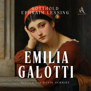 Emilia Galotti - Hörbuch Klassiker als Hörbuch