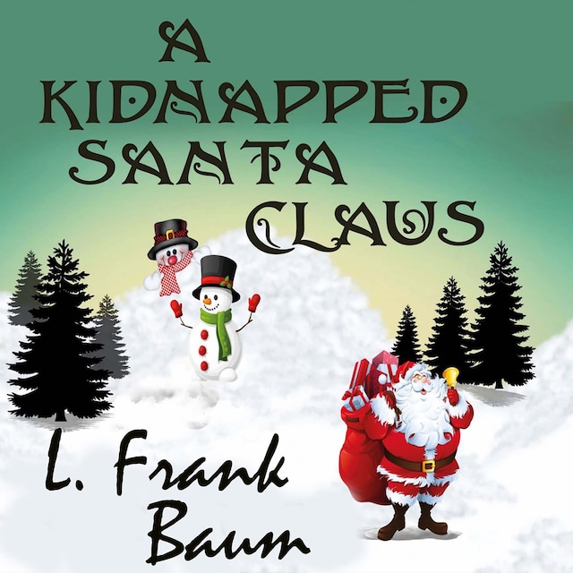 Book cover for A Kidnapped Santa Claus