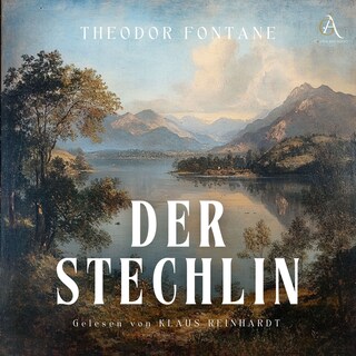 Der Stechlin - Hörbuch Klassiker als Hörbuch