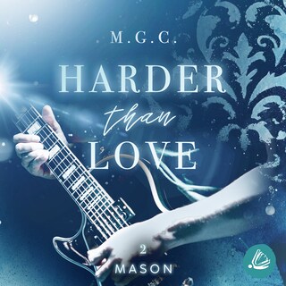 Harder Than Love 2: Mason als Hörbuch