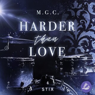 Harder Than Love 4: Stix als Hörbuch