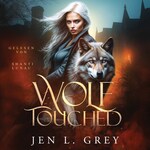 Wolf Touched - Wandler Hörbuch
