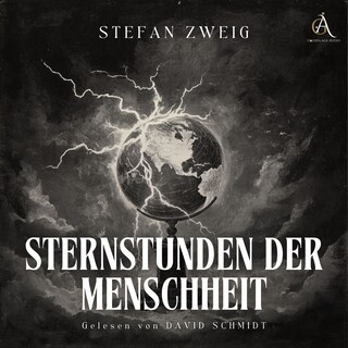 Sternstunden der Menshheit - Hörbuch Klassiker als Hörbuch