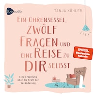 Ein Ohrensessel, zwölf Fragen und eine Reise zu dir selbst