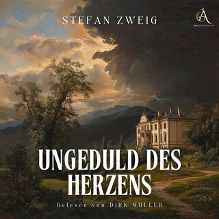 Ungeduld des Herzens - Hörbuch Klassiker als Hörbuch