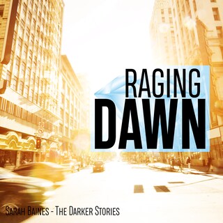 Raging Dawn als Hörbuch