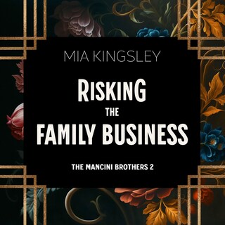 Risking The Family Business als Hörbuch