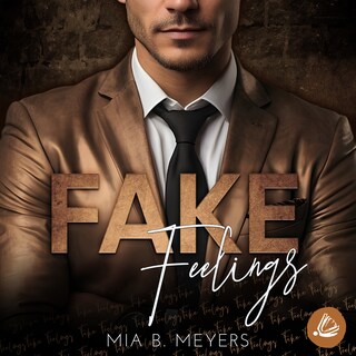 Fake Feelings als Hörbuch