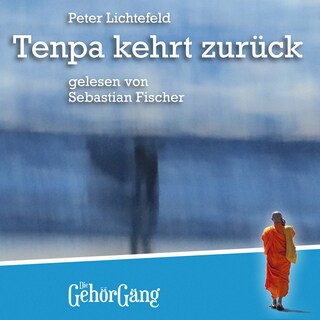 Tenpa kehrt zurück als Hörbuch