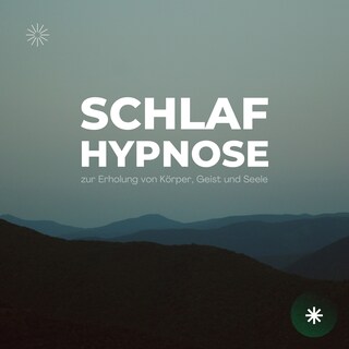 Schlafhypnose zur Erholung von Körper, Geist und Seele als Hörbuch