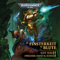 Warhammer 40.000: Die Finsterkeit im Blute