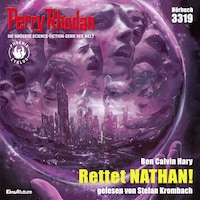 Perry Rhodan 3319: Rettet NATHAN!