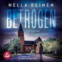 Betrogen - Ein Fall für Sieg und Röber