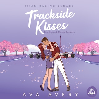 Trackside Kisses als Hörbuch