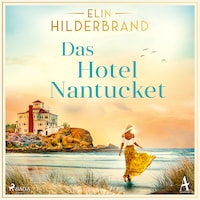 Das Hotel Nantucket