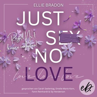 JUST SEX NO LOVE als Hörbuch