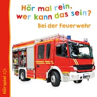 Bei der Feuerwehr