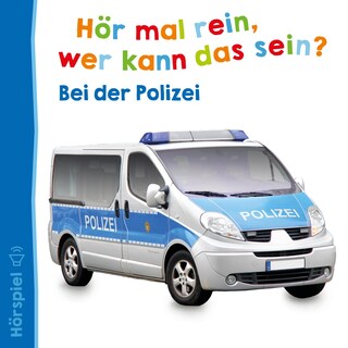 Bei der Polizei als Hörbuch