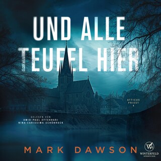 Und alle Teufel hier (Atticus 4) als Hörbuch