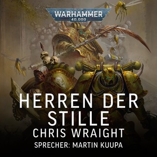 Warhammer 40.000: Herren der Stille als Hörbuch