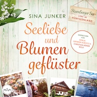 Seeliebe und Blumengeflüster