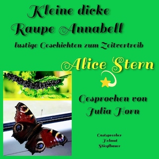Kleine dicke Raupe Annabell als Hörbuch