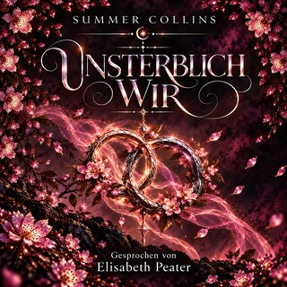 Unsterblich Wir als Hörbuch