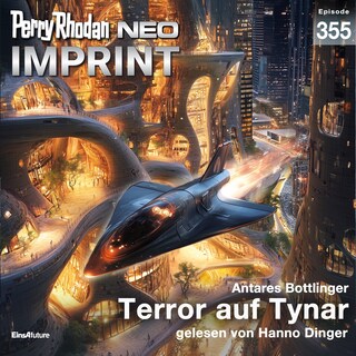 Perry Rhodan Neo 355: Terror auf Tynar als Hörbuch