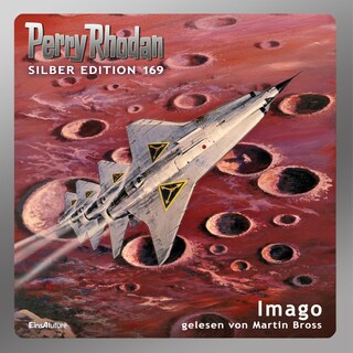Perry Rhodan Silber Edition 169: Imago als Hörbuch