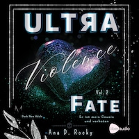 Ultra Violence - Fate Vol. 2
